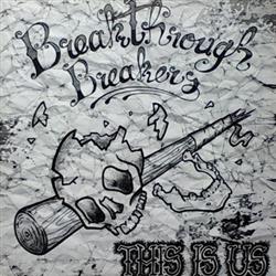 Download Breakthrough Breakers - This Is Us