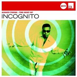 Download Incognito - Always There The Best Of Incognito