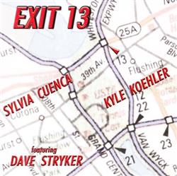 Download Sylvia Cuenca, Kyle Koehler, Dave Stryker - EXIT 13