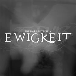 Download The Dark Butterfly - Ewigkeit Re Release