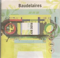 Download The Baudelaires - Rudeboy Mixtape