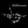 lyssna på nätet Gangstagrass - Rench Presents Gangstagrass