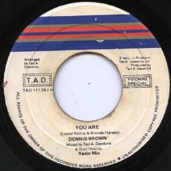 Download Dennis Brown - You Are