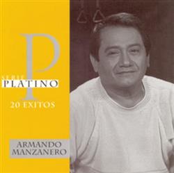 Download Armando Manzanero - Serie Platino 20 Exitos