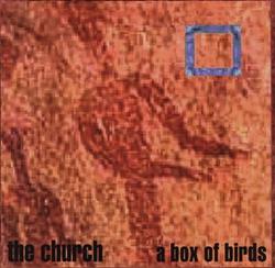 Download The Church - A Box Of Birds