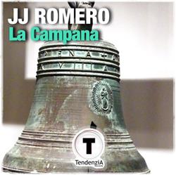 Download JJ Romero, The Trooper, Dj Baba - La Campana