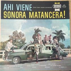 Download La Sonora Matancera, Celio González - Ahí Viene La Sonora Matancera Here Comes Sonora Matancera