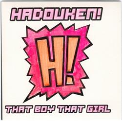 Download Hadouken! - That Boy That Girl