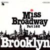 kuunnella verkossa Brooklyn - Miss Broadway Part 12