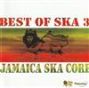 télécharger l'album Various - Jamaica Ska Core Best Of Ska 3