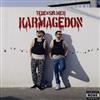 last ned album Tede & Sir Mich - Karmagedon