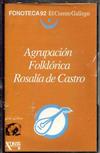 escuchar en línea Agrupacion Folklórica Rosalia De Castro - Agrupacion Folklórica Rosalia De Castro
