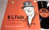 ouvir online WC Fields, Mae West - WC FieldsHis Only Recording The Temperance Lecture The Day i Drank A Glass Of Water Plus 8 Songs By Mae West