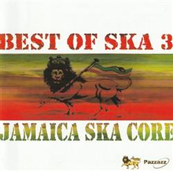 Download Various - Jamaica Ska Core Best Of Ska 3