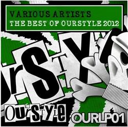 Download Various - The Best Of Ourstyle 2012