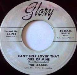 Download The Leaders With Abie Baker Orchestra - Cant Help Lovin That Girl Of Mine Lovers