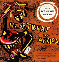 Download No Artist - Heartbeat Of Africa Series 1 East African Birdsong