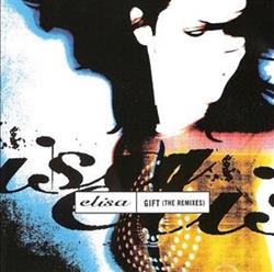 Download Elisa - Gift The Remixes