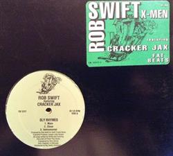 Download Rob Swift Featuring Cracker Jax - Sly Rhymes Nickel And Dime