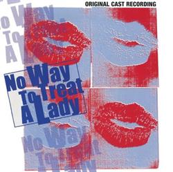 Download Douglas J Cohen - No Way To Treat A Lady Original Cast Recording