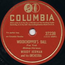 Download Woody Herman And His Orchestra - Woodchoppers Ball With Someone New