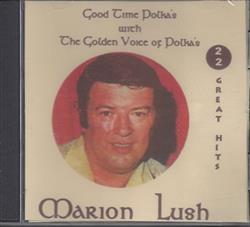 Download Marion Lush - Good Times Polkas