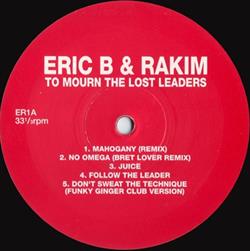 Download Eric B & Rakim - To Mourn The Lost Leaders