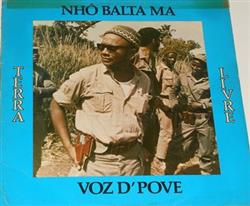 Download Nhô Balta Ma Voz D'Pove - Terra Livre