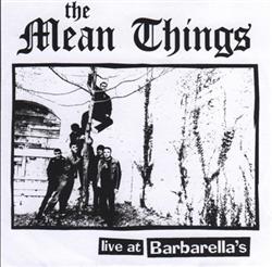 Download The Mean Things - Live At Barbarellas