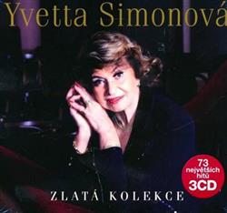 Download Yvetta Simonová - Zlatá Kolekce