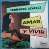 Fernando Alvarez - Amar Y Vivir