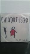 last ned album Martello - Chiodo Fisso