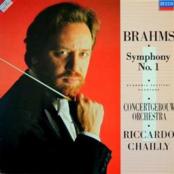 Download Brahms, Concertgebouworkest Conducted By Riccardo Chailly - Brahms Symphony No 1 In C Minor Op 68