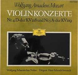 Download Wolfgang Amadeus Mozart SinfonieOrchester des NDR, Violine, Dirigent - Violinkonzerte Nr 4 D dur KV 218 Nr 5 A dur KV 219