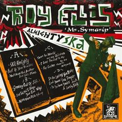 Download Roy Ellis 'Mr Symarip' And Transilvanians - Almighty Ska