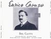 lytte på nettet Enrico Caruso Giacomo Puccini Giuseppe Verdi Pietro Mascagni Georges Bizet - Bel Canto
