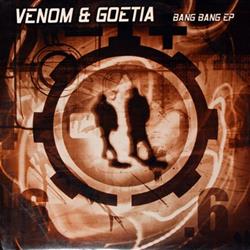 Download Venom & Goetia - Bang Bang EP