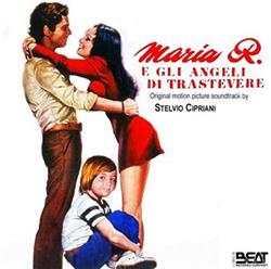 Download Stelvio Cipriani - Maria R E Gli Angeli Di Trastevere Original Motion Picture Soundtrack