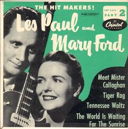 Download Les Paul And Mary Ford - The Hit Makers Part II