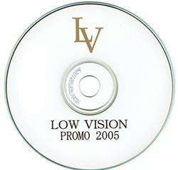 Download Low Vision - Promo 2005