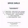 écouter en ligne Spice Girls - Goodbye UK Promo CD R Mixes
