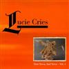 online luisteren Lucie Cries - Non Nova Sed Nove Vol I