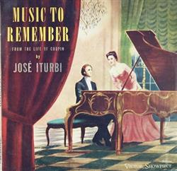 Download José Iturbi - Music To Remember