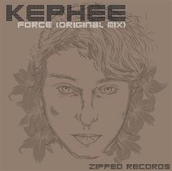 Download Kephee - Force Original Mix