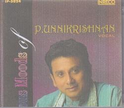 Download P Unnikrishnan - melodious moods