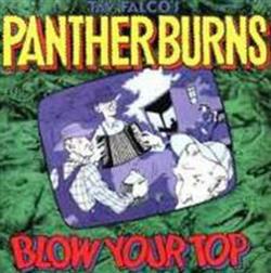 Download Tav Falco's Panther Burns - Blow Your Top