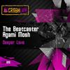 online luisteren The Beatcaster & Agami Mosh - Deeper Love