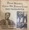 last ned album Dr Nico, Franco - Finest Selection Of Your Old Famous Tunes Old Favourites