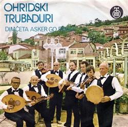 Download Ohridski Trubaduri - Dimčeta Asker Go Pisale