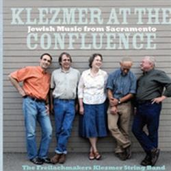 Download The Freilachmakers Klezmer String Band - Klezmer At The Confluence
